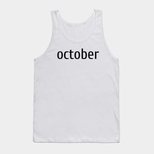 October Tank Top